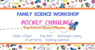 Family Science Rocket Challenge Workshop