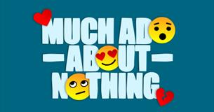The Pantaloons present: 'Much Ado about Nothing' by William Shakespeare