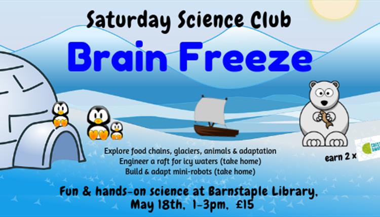 Saturday Science Club - Brain Freeze