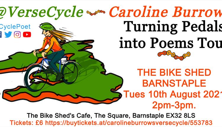 Caroline Burrows / VerseCycle: Turning Pedals into Poems Tour: Barnstaple