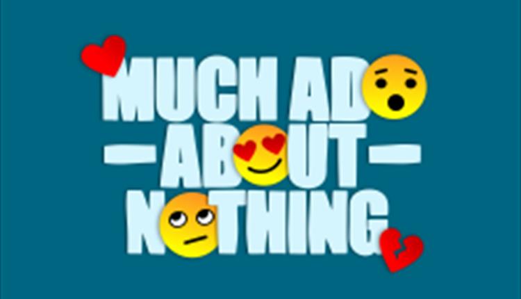 Much Ado about Nothing
